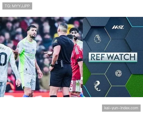 英超裁判公司承认部分判罚存在错误 但坚持VAR整体提升比赛公平性