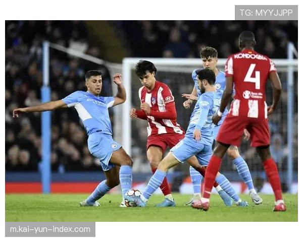 五后卫体系重现江湖 马竞用低位防守限制曼城推进